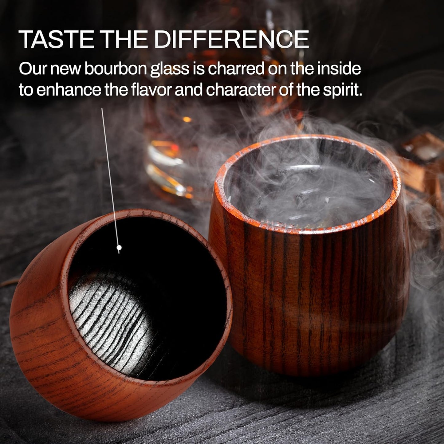 Two charred wooden bourbon glass cups showing the charred interior, with text: charred to enhance flavor